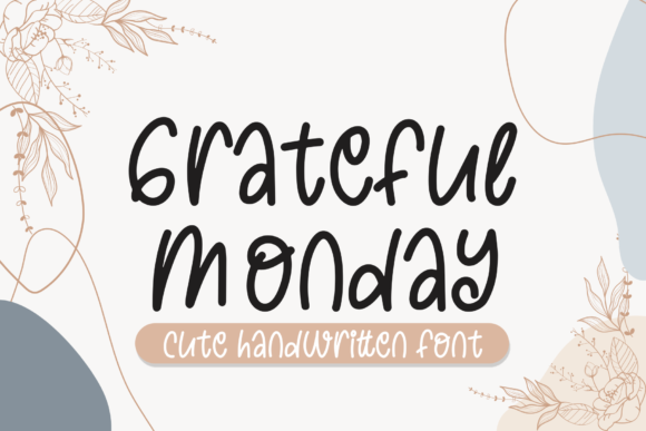 Grateful Monday Font Review for Web Designers