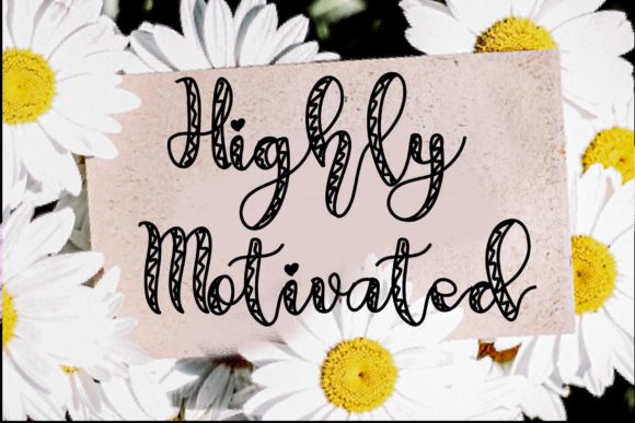 Highly Motivated: A Handwritten Font for Branding