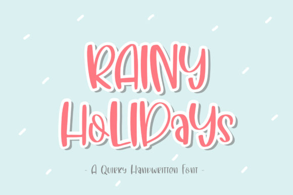 Rainy Holidays Font: Elevate Your Campaign Visuals